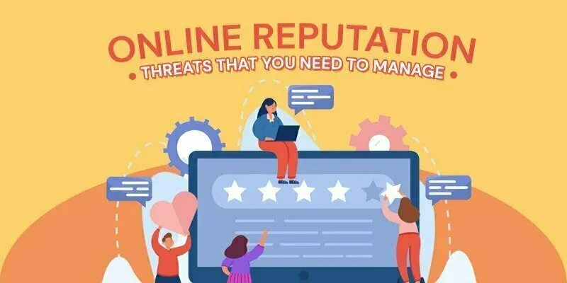 Illustrated graphic reading “ONLINE REPUTATION THREATS THAT YOU NEED TO MANAGE” with figures, a review-stars panel, and warning icons on an orange background.