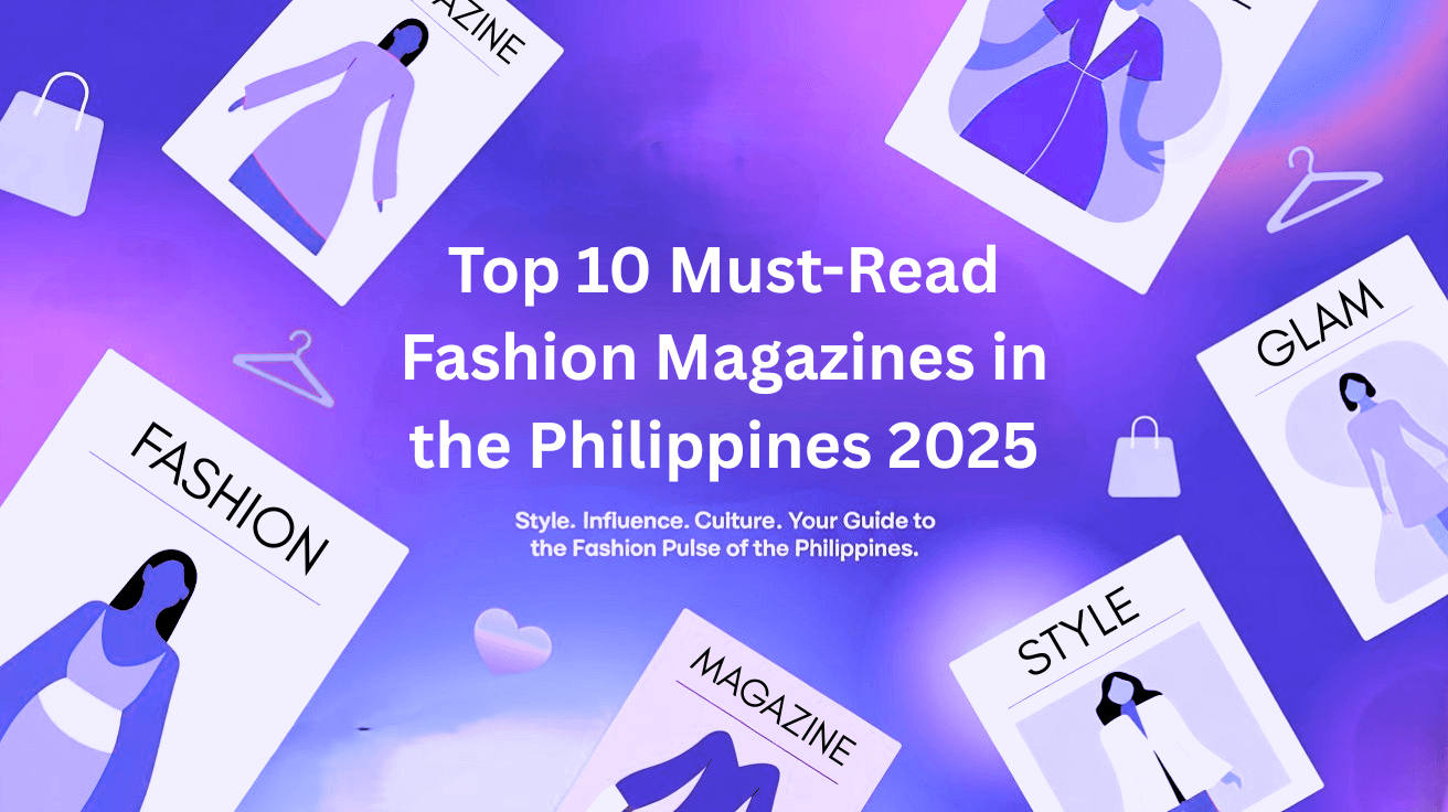 A 3D scene of floating magazine and fashion icons with the heading “Top 10 Must-Read Fashion Magazines in the Philippines 2025” and labels reading FASHION, GLAM, STYLE, and MAGAZINE.
