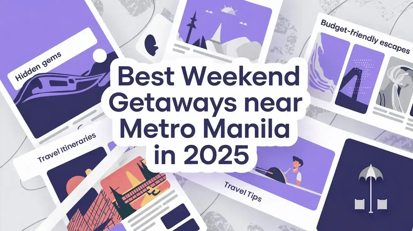 A 3D scene of floating cards and a streetlamp icon with a panel reading “Best Weekend Getaways near Metro Manila in 2025.”