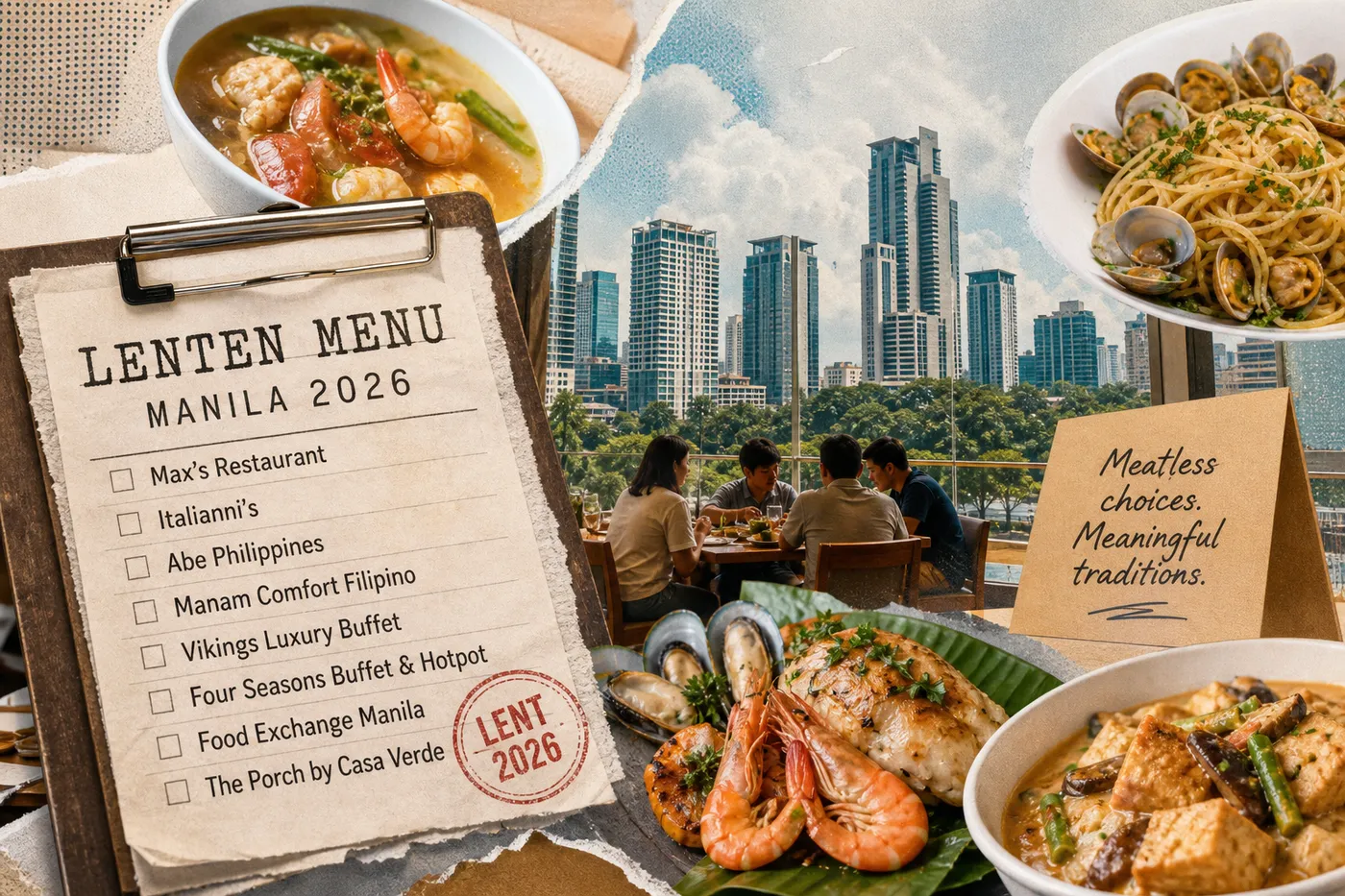 Where to Find the Best Lenten Menu in Manila 2026